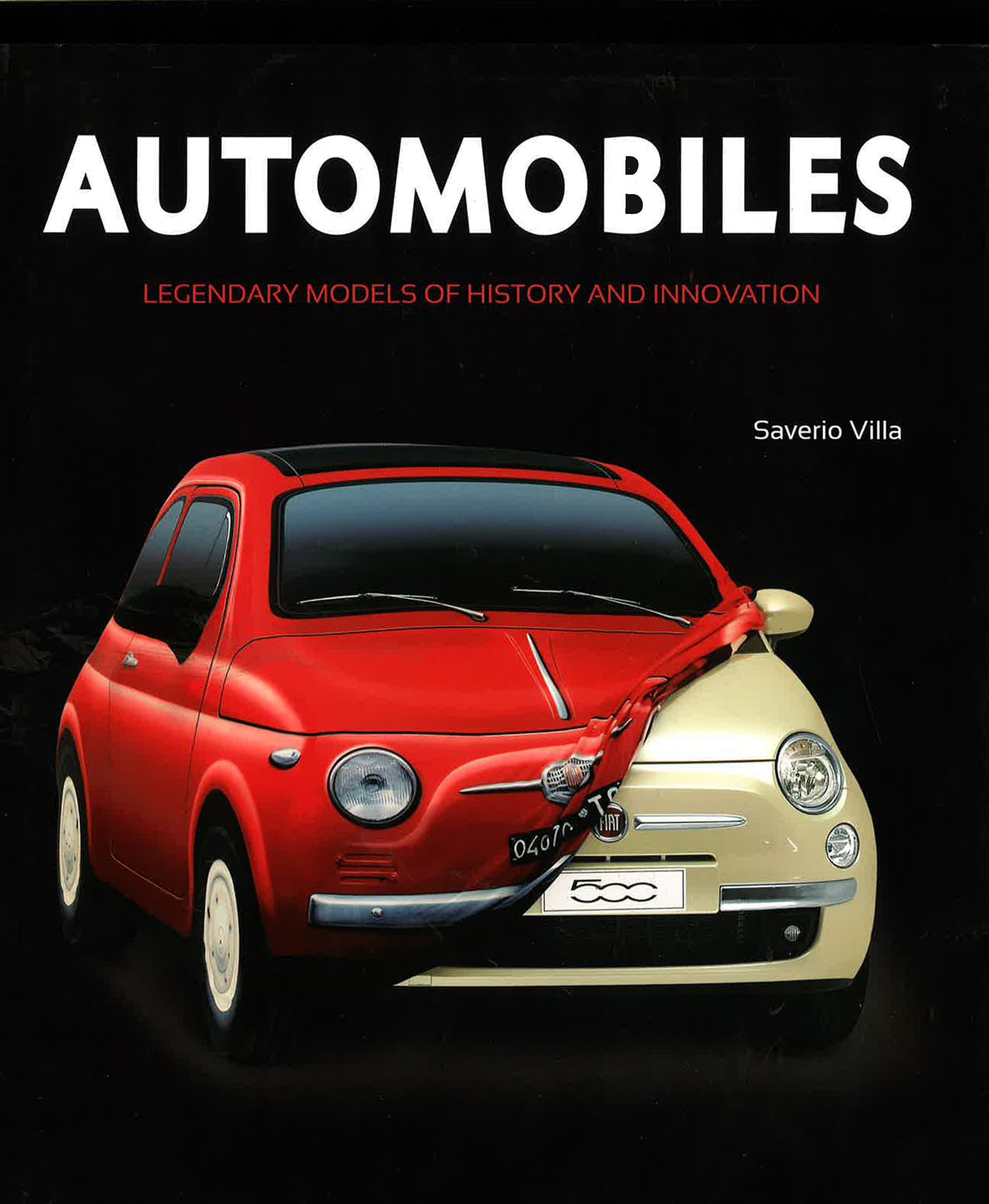 Automobiles: Legendary Models Of History And Innovation