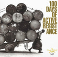 100 Days Of Active Resistance