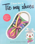 I Know How to Tie My Shoes