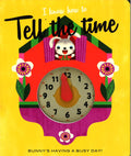 I KNOW HOW TO TELL THE TIME
