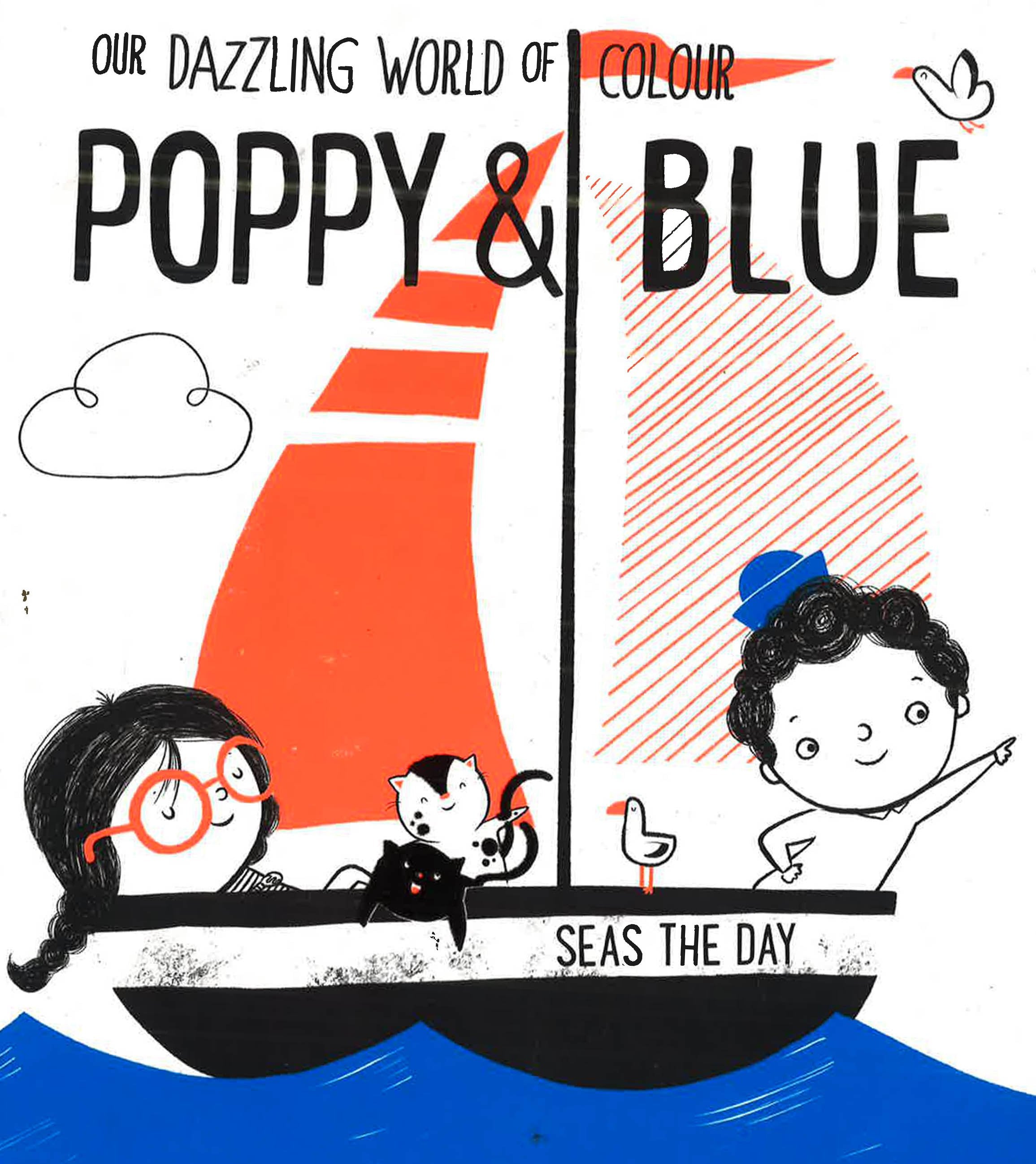 Poppy & Blue (Our Dazzling World Of Colour)