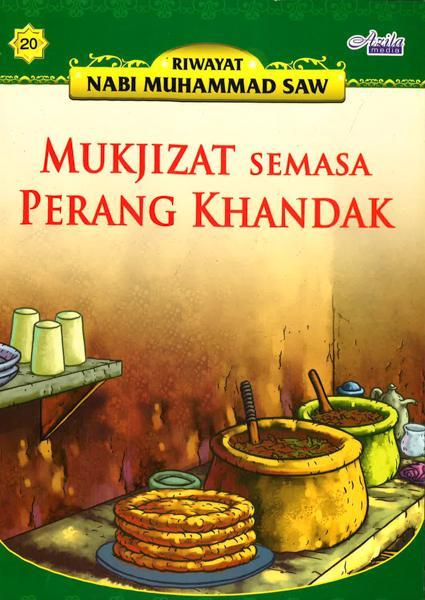 Mukjizat Semasa Perang Khandak