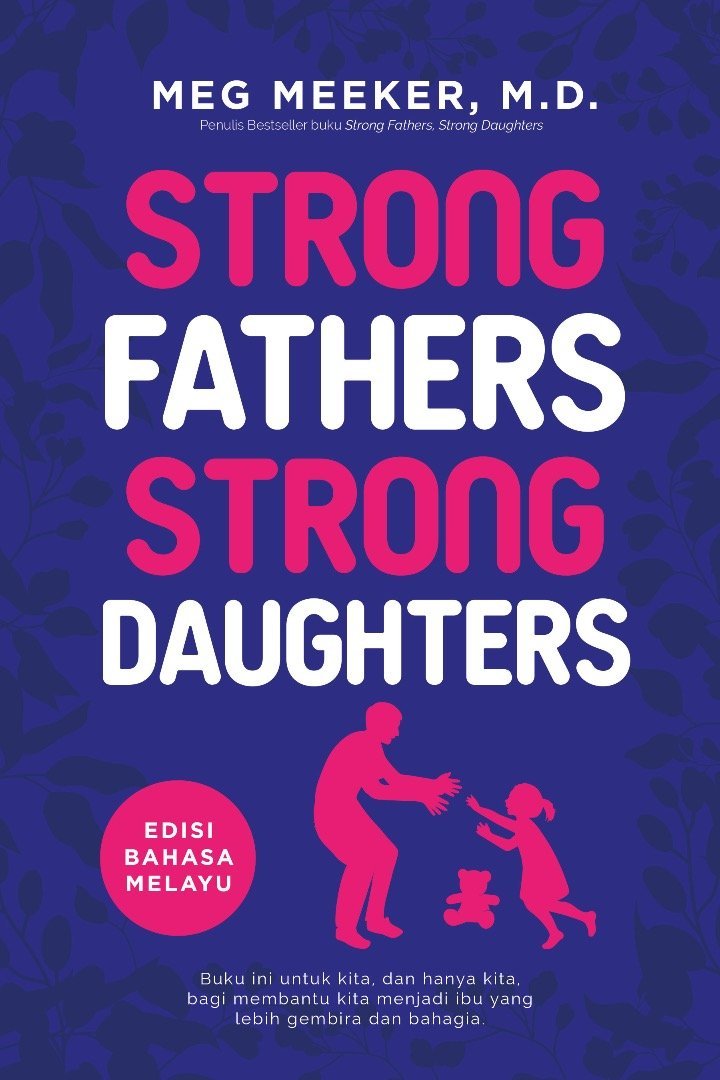 Strong Father Strong Daughter