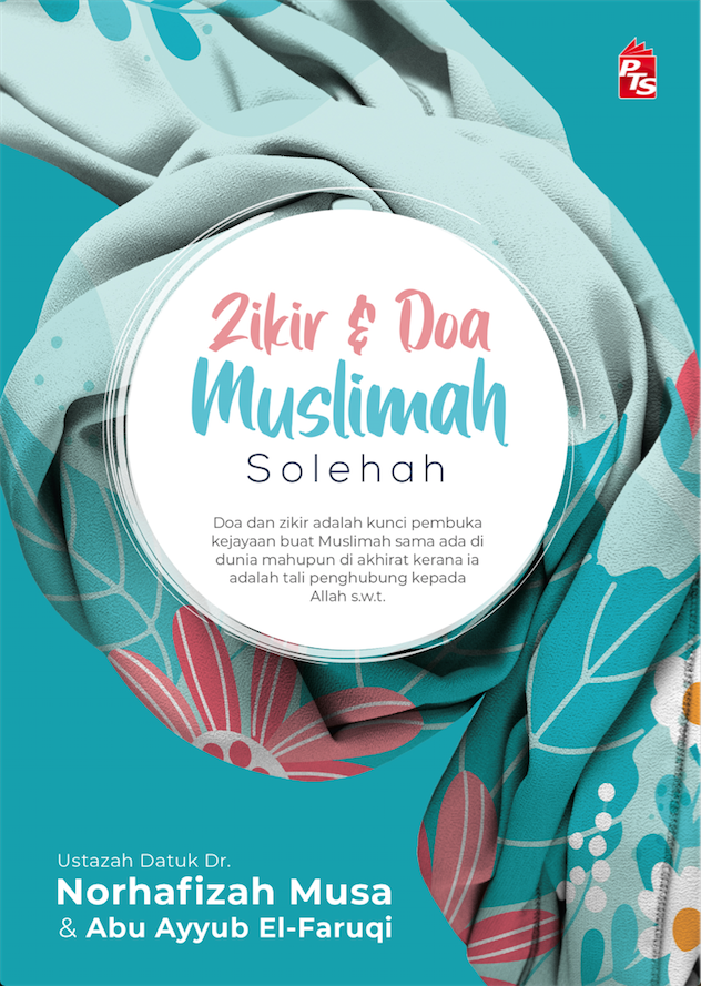 Siri Muslimah: Zikir & Doa Muslimah Solehah (2021)