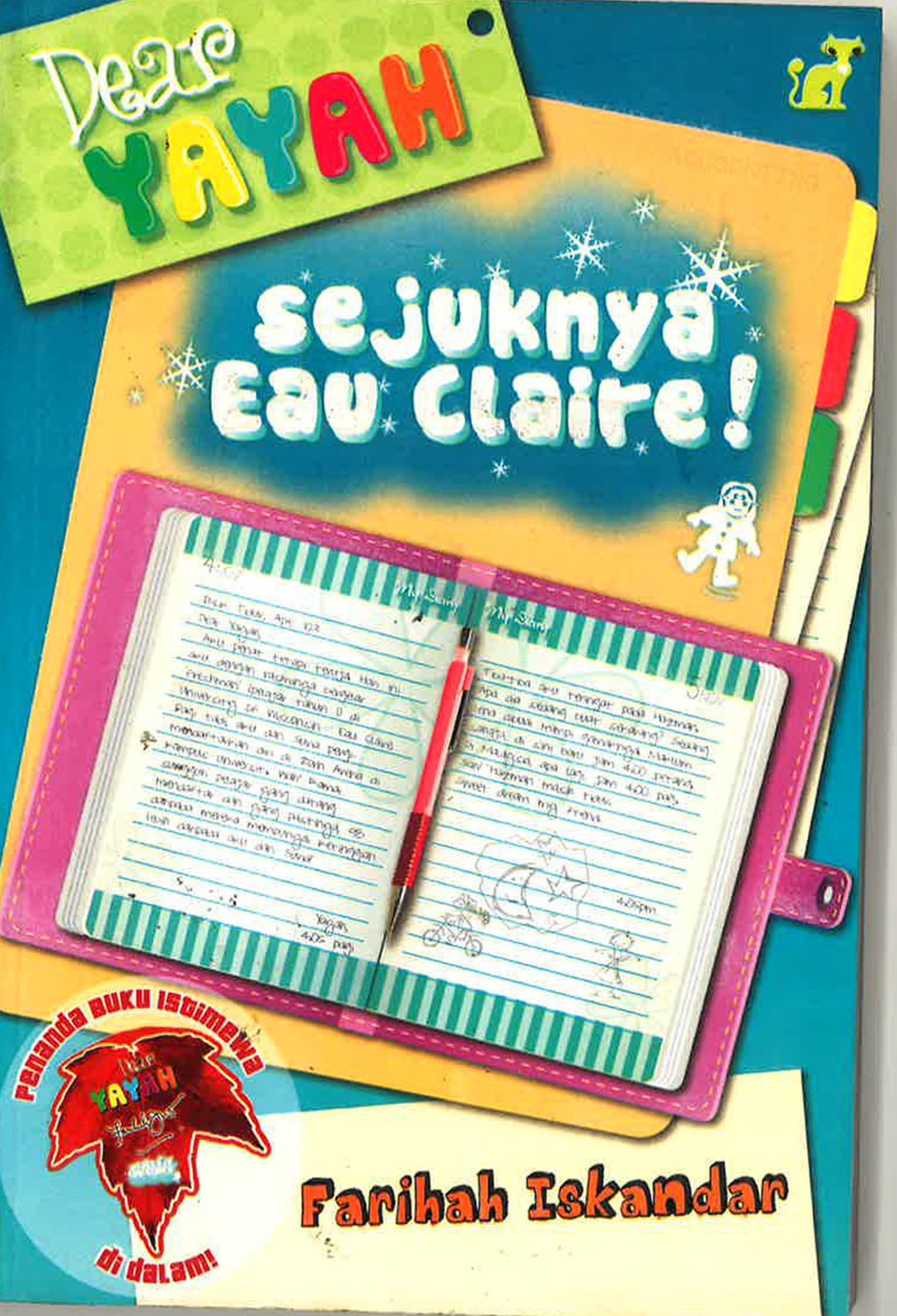 Dear Yayah Sejuknya Eau Claire