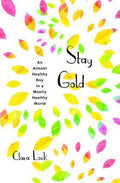 Stay Gold