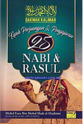 Kisah Perjuangan & Pengajaran 25 Nabi & Rasul