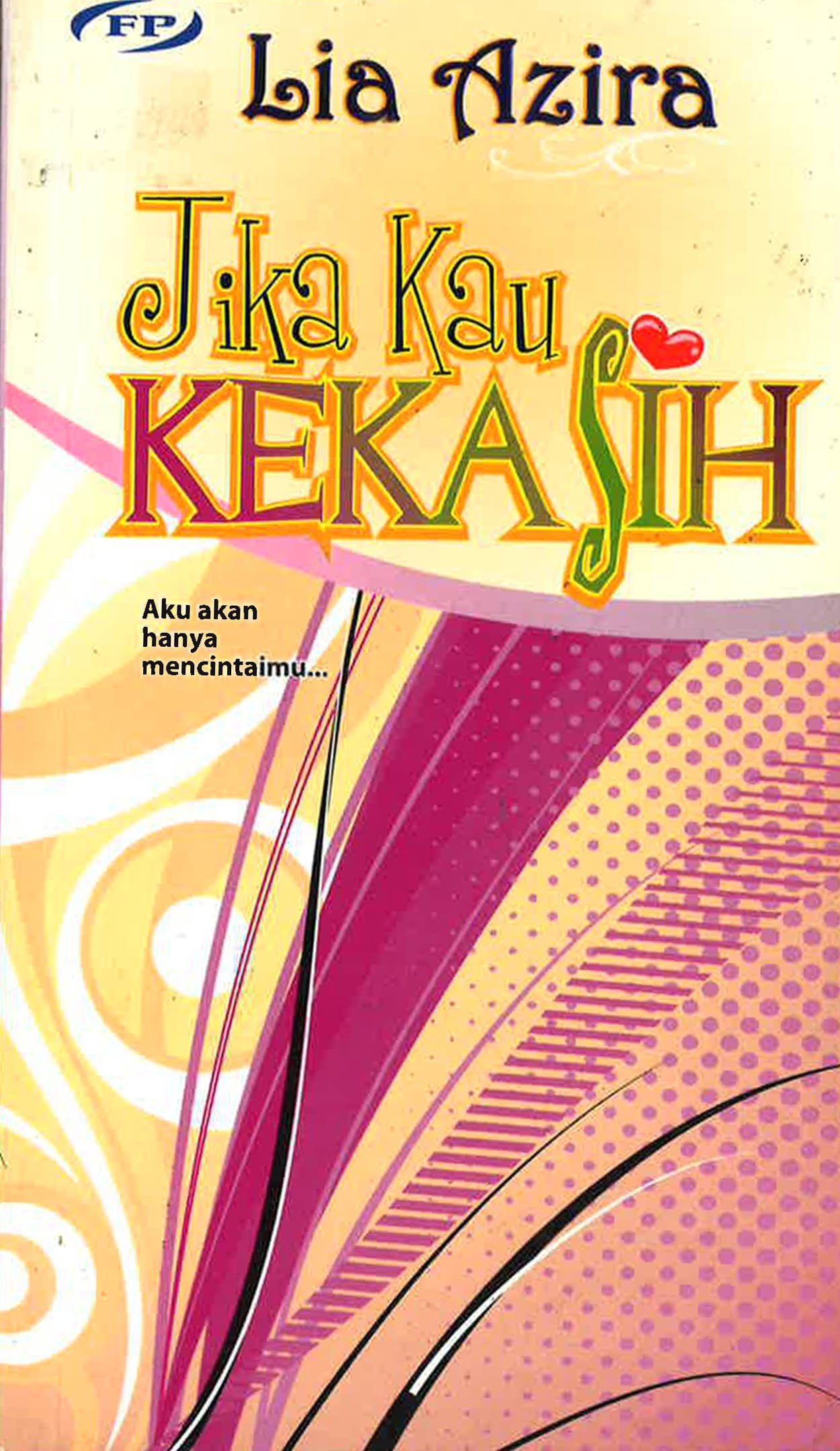 Jika Kau Kekasih