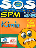 S.O.S Ulang Kaji Last Minute Spm Tingkatan 4 & 5 Kimia