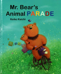 Mr. Bears Animal Parade