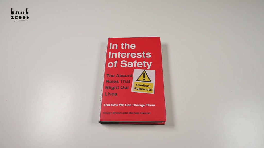 In The Interests Of Safety