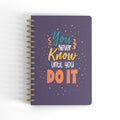 You Never Know Wire-O A5 Notebook