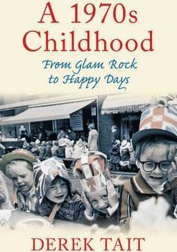 A 1970S Childhood: From Glam Rock To Happy Days