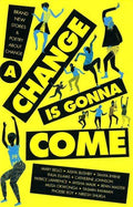 A Change Is Gonna Come