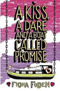 A Kiss, A Dare And A Boat Called Promise