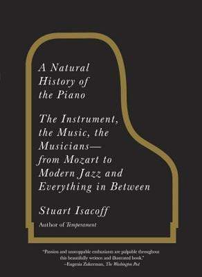 A Natural History Of The Piano