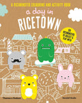 A Ricemonster Colouring And Activity Book: A Day In Ricetown