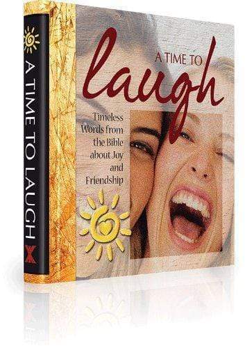 A Time To Laugh (Timeless Words From The Bible)