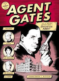 Agent Gates And The Secret Adventures Of Devonton Abbey