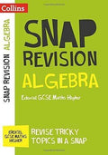 Algebra (For Papers 1, 2 And 3): Edexcel Gcse 9-1 Maths Higher (Collins Snap Revision)