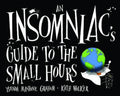 An Insomniacs Guide To The Small Hours