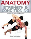 Anatomy Of Strength And Conditioning