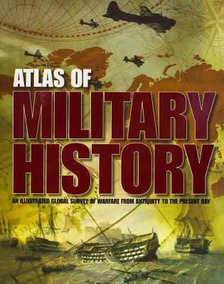 Atlas Of Military History (Hb)