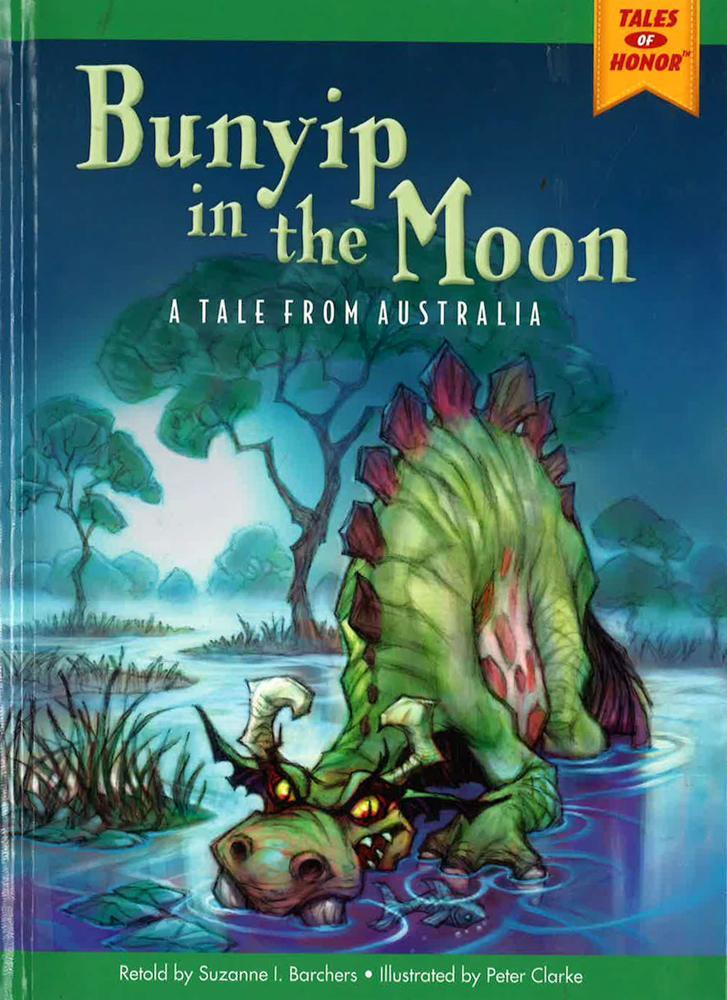 Bunyip In The Moon : A Tale From Australia