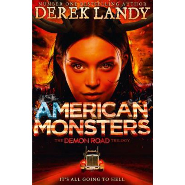 American Monsters : The Demon Road Trilogy