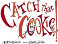 Catch That Cookie! (Hb)