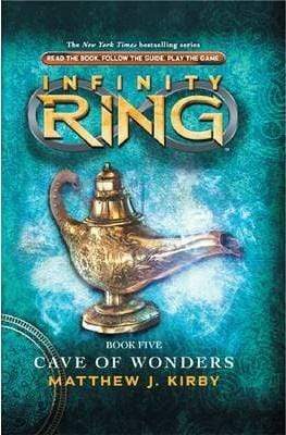 Cave Of Wonders (Infinity Ring: Book 5)
