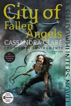 City Of Fallen Angels (The Mortal Instruments: Book 4)