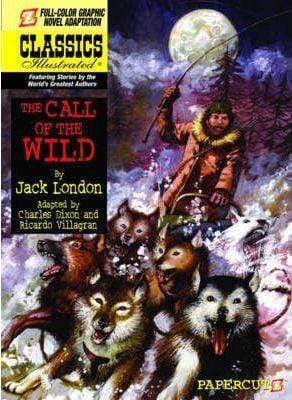 Classics Illustrated Graphic Novel: The Call Of The Wild Vol.15 (Hb)