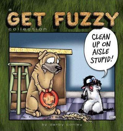 Clean Up On Aisle Stupid
