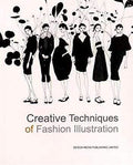 Creative Techniques Of Fashion Illustration