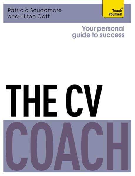 *The Cv Coach (Teach Yourself - Your Personal Guide To Success)