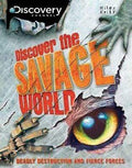 Discovery Channel: Discover The Savage World
