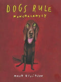 Dogs Rule, Nonchalantly (Hb)