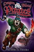 Dragon Blood Pirates: Treasure And Trouble (Vol.5)