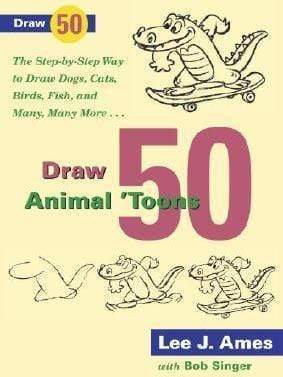 Draw 50 Animal Toons