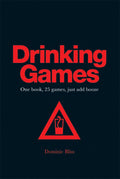 Drinking Games: One Book 25 Games Just Add Booze