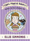 Ellie's Magical Bakery: Perfect Pief For A Perfect Pet