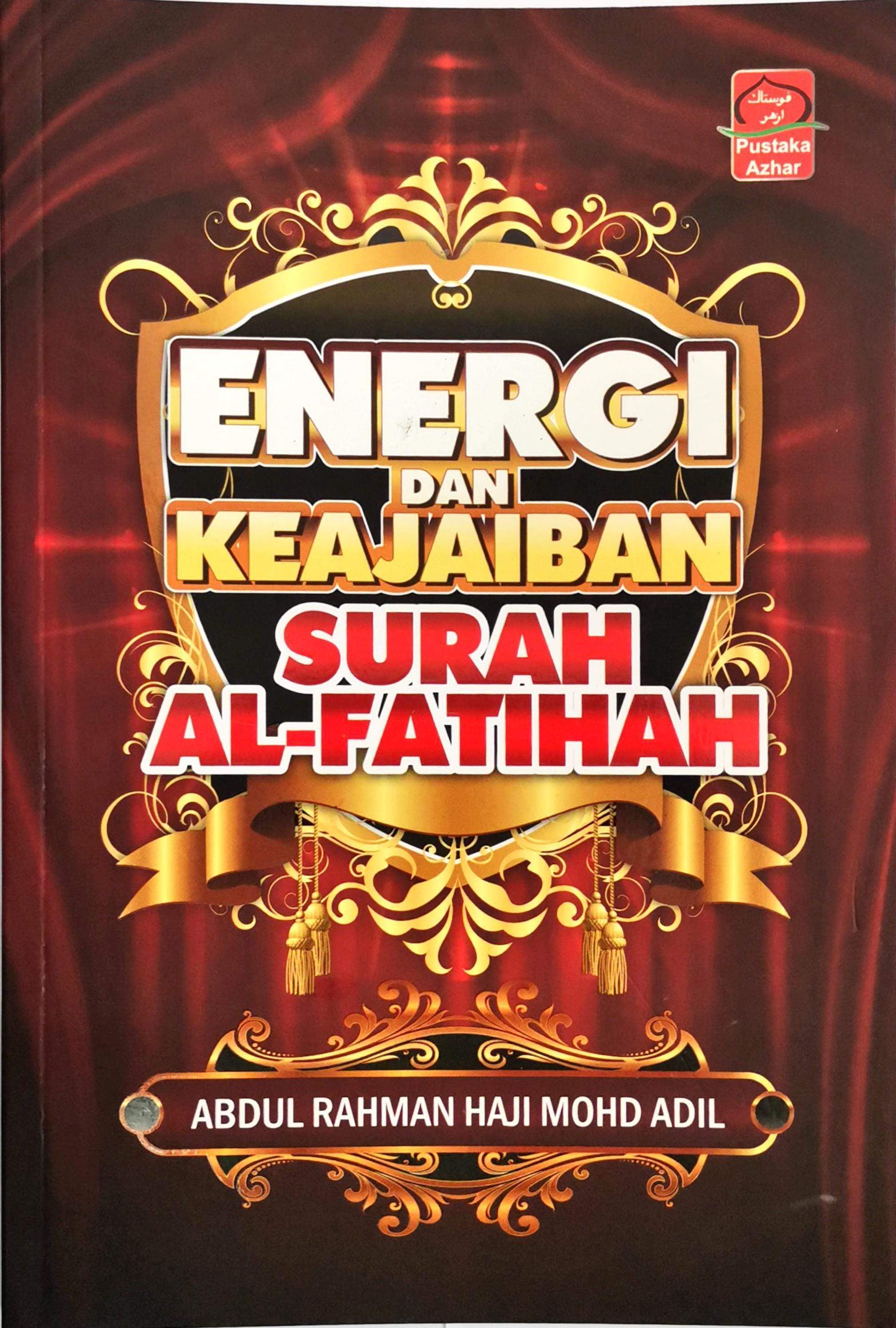 Energi Dan Keajaiban Surah Al-Fatihah