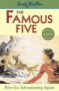 Enid Blyton: The Famous Five - Five Go Adventuring Again