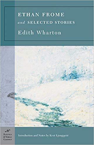 Ethan Frome And Selected Stories