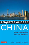 Etiquette Guide To China