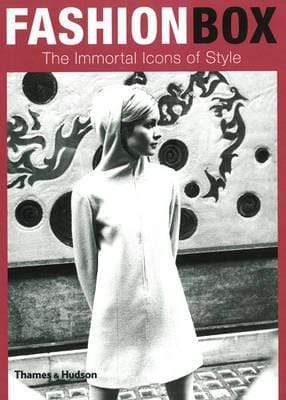 Fashion Box - Immortal Icons Of Style