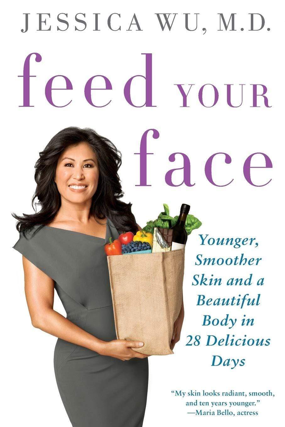 Feed Your Face Pb The 28-Day Plan For Younger, Smoother Skin And A Beautiful Body Pb