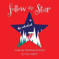 Follow The Star: A Christmas Pop-Up Journey
