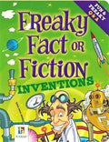Freaky Fact Or Fiction: Inventions
